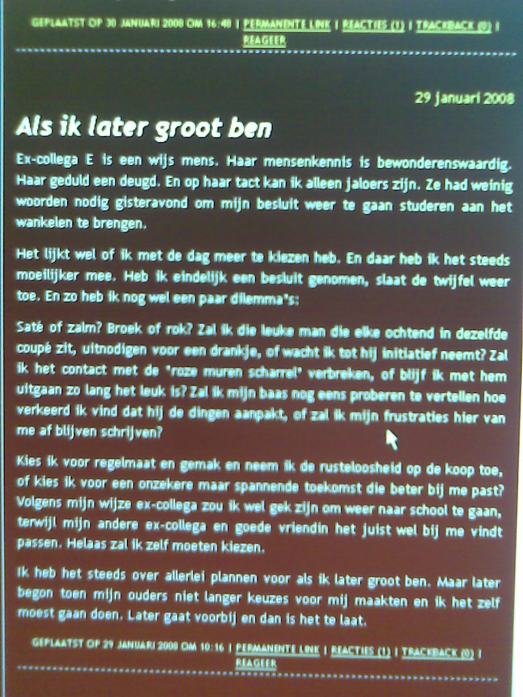 Een eerdere blog over keuzes. Ik was deze kwijt, maar de leuke jongen uit de trein had er ooit een foto van gemaakt :-)